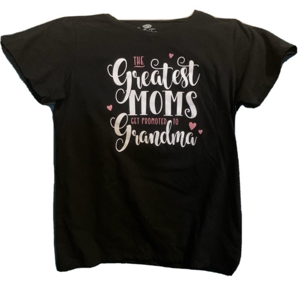 PositiviTees Womens Tshirt The Greatest Moms Get Promoted To Grandma New Small